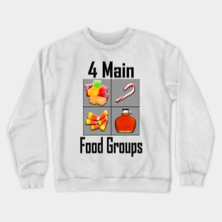 4 Main Food Groups - Elf Buddy Christmas Movie Crewneck Sweatshirt